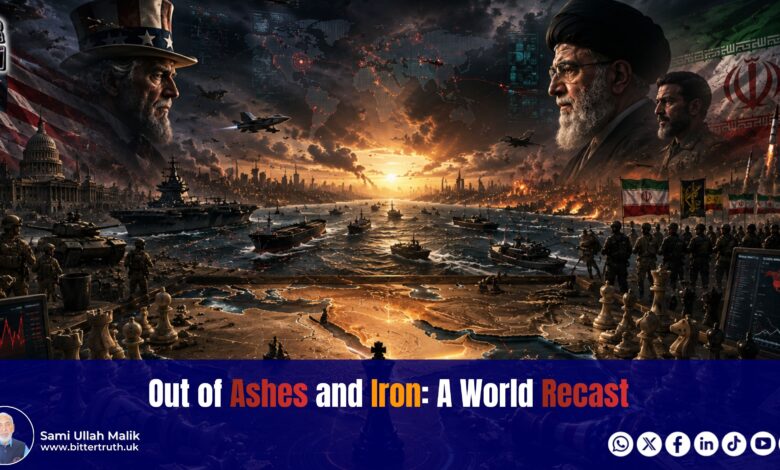 Out of Ashes and Iron: A World Recast