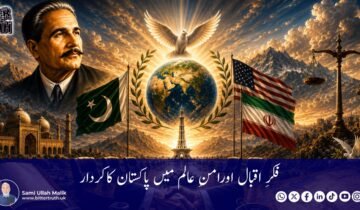 Iqbal's Thought and Pakistan's Role in World Peace